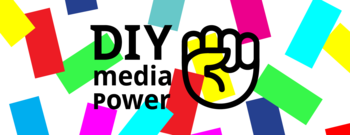 Bild mit bunten Streifen und einer gereckten Faust, dazu der Text "DIY media Power"