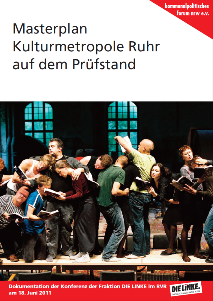 Titelbild mit Überschrift "Kulturmetropole Ruhr auf dem Prüfstand", unten als weiterer Text "Dokumentation der Konferenz der Fraktion DIE LINKE im RVR
